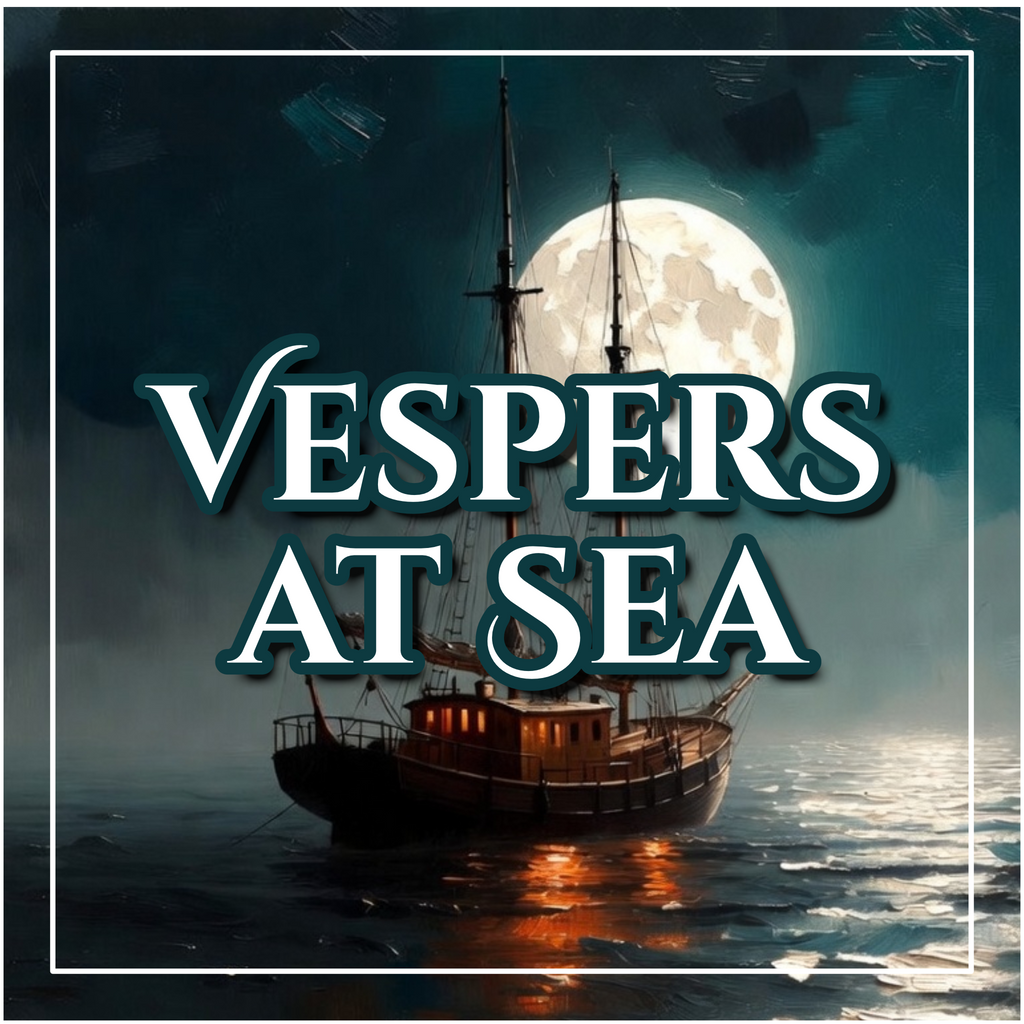 Vespers at Sea